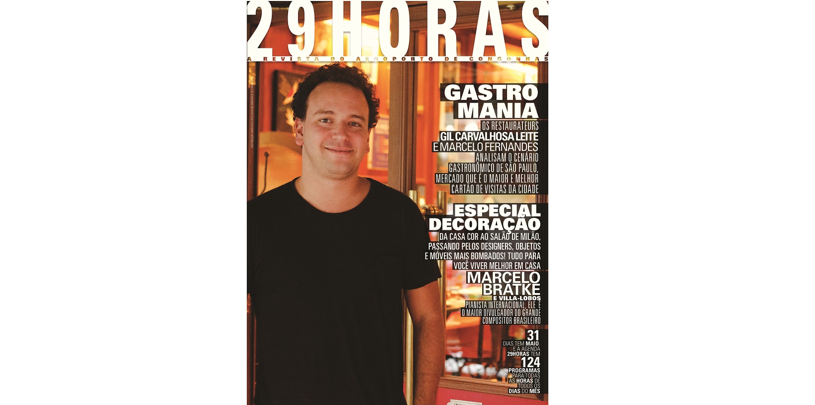 Marcelo Fernandes e Gil Carvalhosa falam sobre a gastronomia paulista na Revista 29HORAS