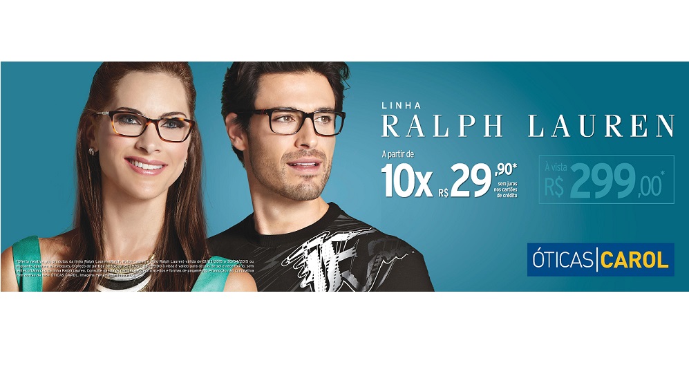 Óticas Carol apresenta nova campanha para a linha Polo Ralph Lauren