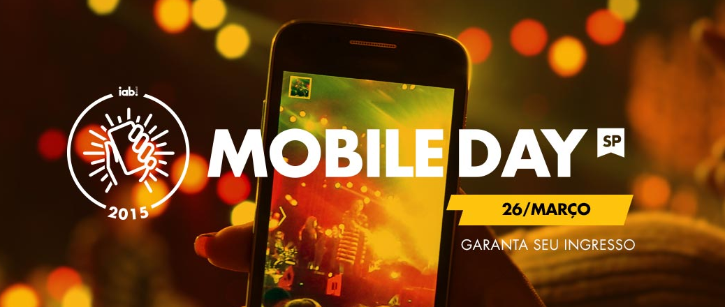 IAB Brasil promove evento “Mobile Day” em São Paulo