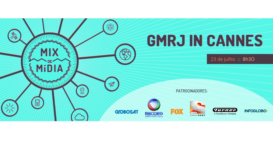 Grupo de Mídia do Rio de Janeiro realiza o encontro “Mix de Mídia: GMRJ in Cannes 2015”