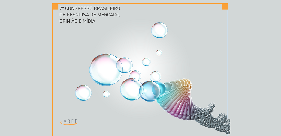 ABEP realiza 7º Congresso Brasileiro de Pesquisa