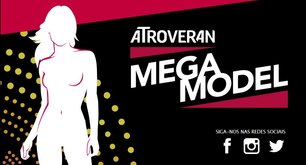Atroveran e RedeTV! se unem a Mega Model Brasil para lançamento de concurso
