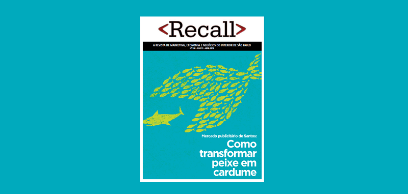 Revista Recall traça o perfil do mercado publicitário de Santos