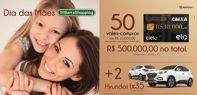 BarraShopping sorteará vales-compras e 2 carros 0KM para o Dia das Mães