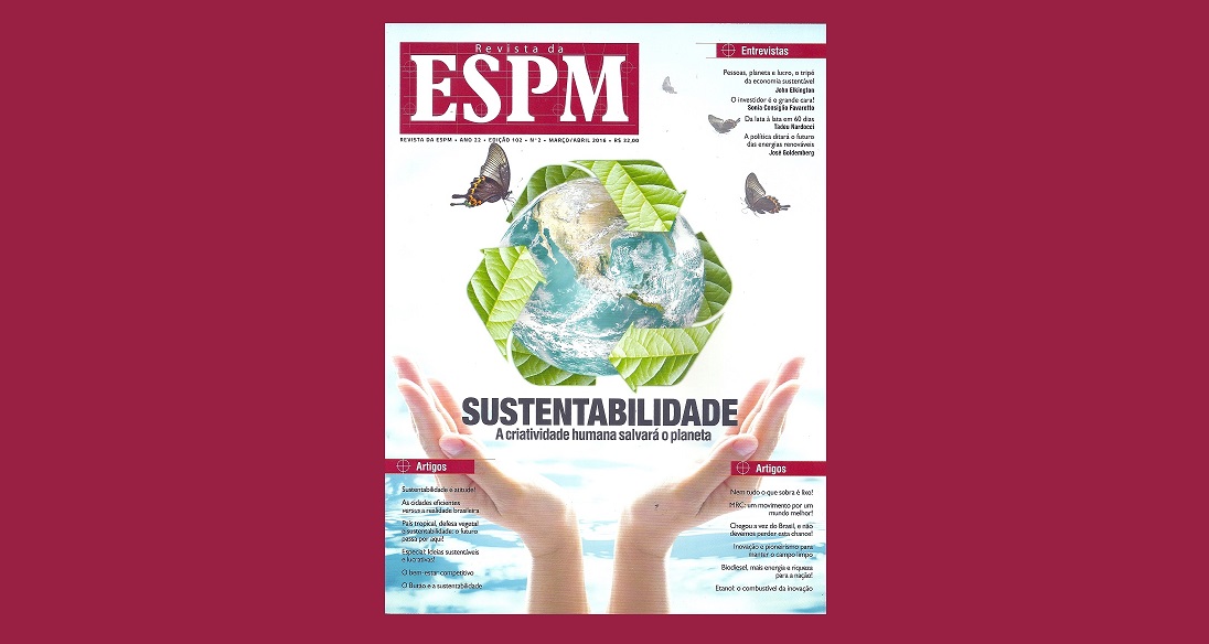Sustentabilidade é o tema da Revista ESPM deste mês