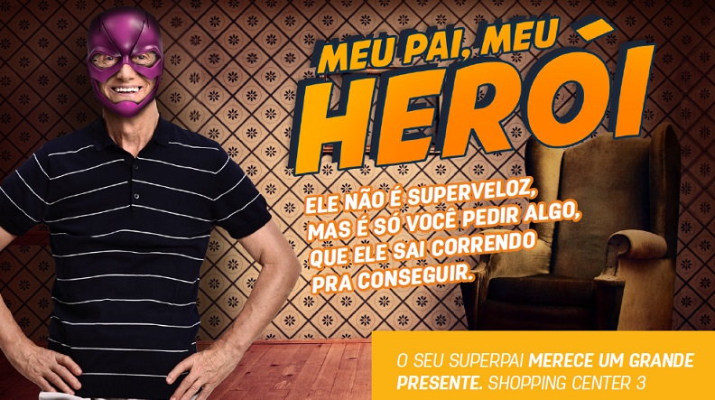 Shopping Center 3  promove campanha “Meu pai, meu herói”