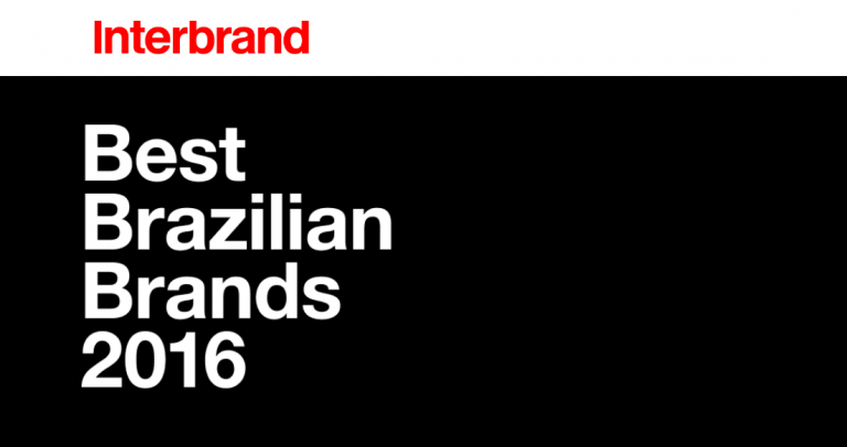Interbrand divulga o ranking das Marcas Brasileiras Mais Valiosas de 2016