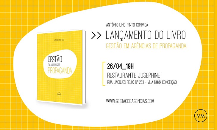 Antônio Lino Pinto lança livro “Gestão em Agências de Propaganda”