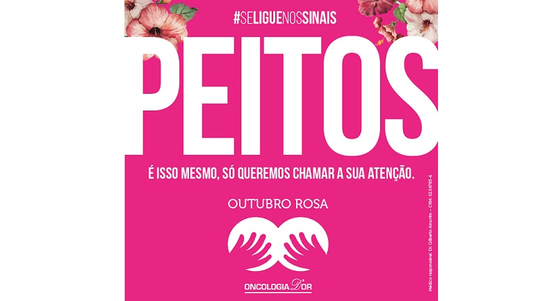Grupo Oncologia D’Or lança campanha para Outubro Rosa “Peitos”