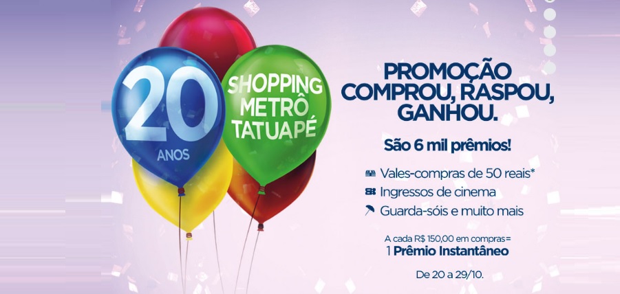 Shopping Metrô Tatuapé celebra 20 anos e presenteia clientes com mais de 6 mil prêmios