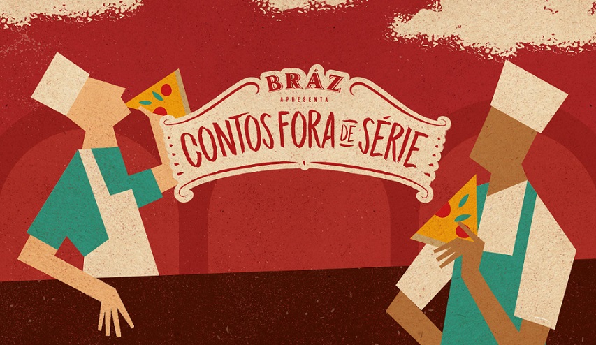 Ampfy assina nova campanha da Bráz Pizzaria “Contos Fora de Série”