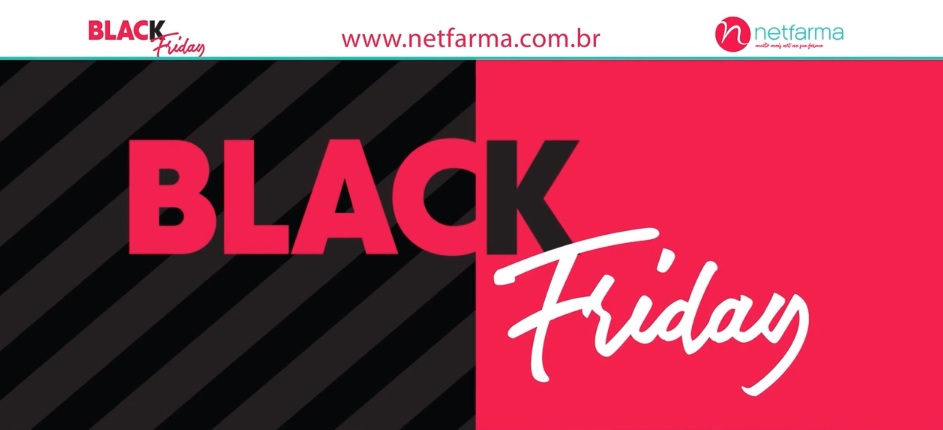 Netfarma investe R$ 1 milhão em campanha publicitária de Black Friday