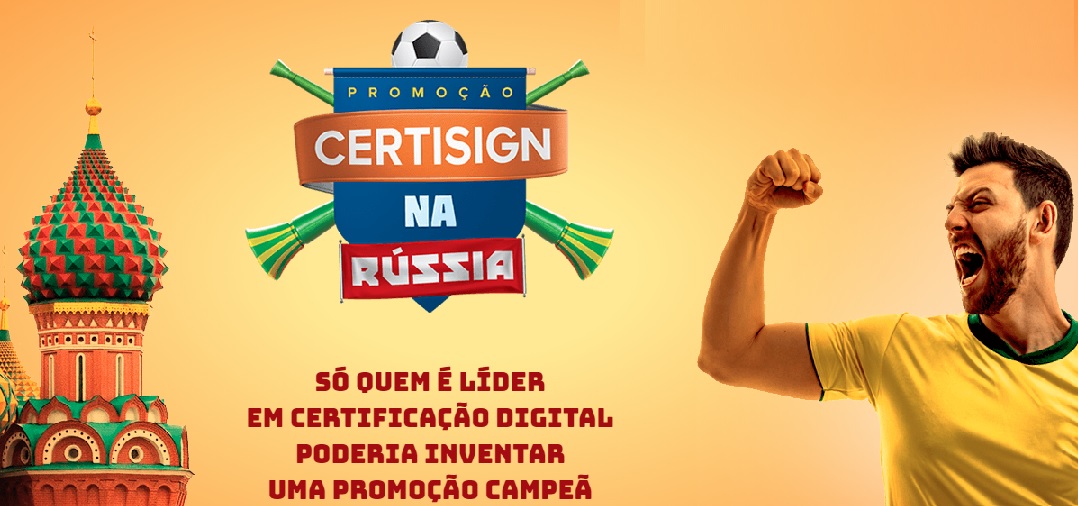 Certisign lança promoção de olho na Copa da Rússia