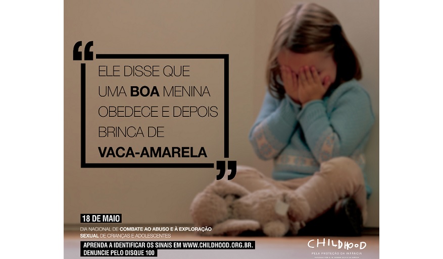 Childhood Brasil alerta sobre abordagem do agressor em nova campanha