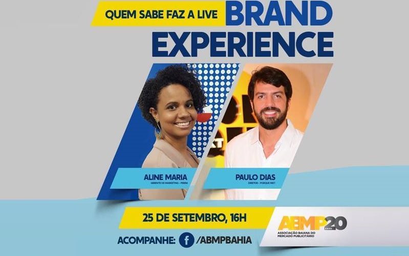 Brand Experience é tema de encontro online da ABMP em Salvador