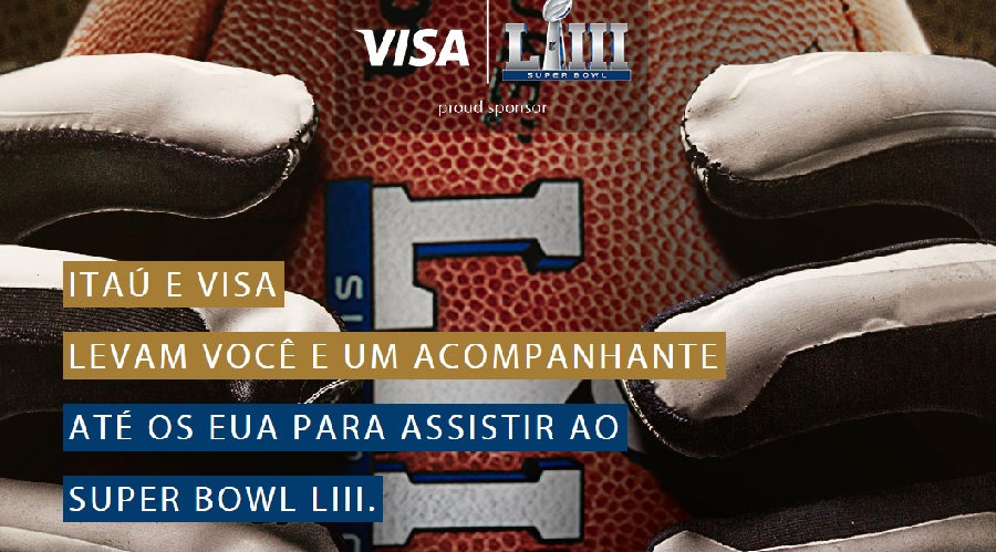 Em ação promocional, Visa e Itaú vão levar clientes ao Super Bowl LIII