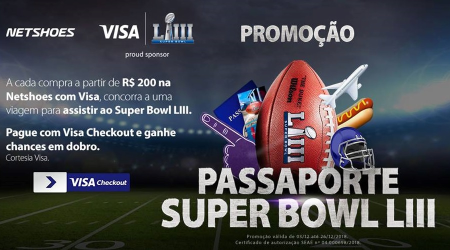 Em parceria com Netshoes, Visa sorteia viagem para assistir ao Super Bowl LIII em Atlanta