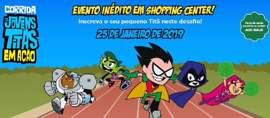 Shopping Metrô Itaquera realiza a Corrida Infantil Os Jovens Titãs em Ação