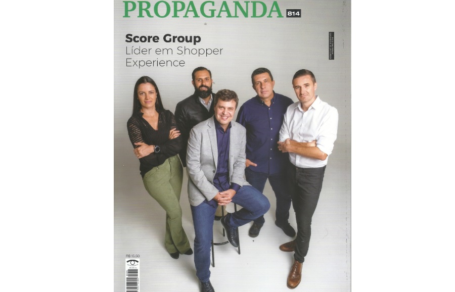 Score Group é destaque da Revista Propaganda de Fevereiro