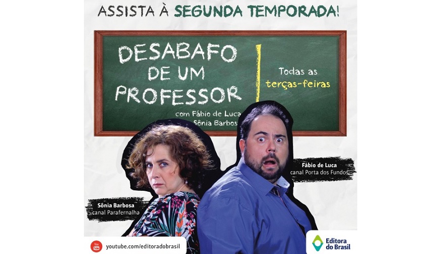 Editora do Brasil lança segunda temporada de ‘Desabafo de um Professor’