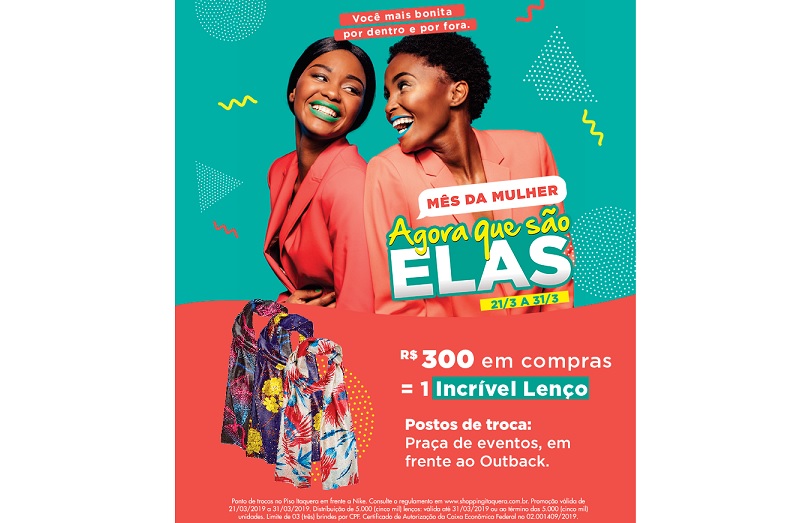 Shopping Metrô Itaquera lança campanha ‘Agora que São Elas’