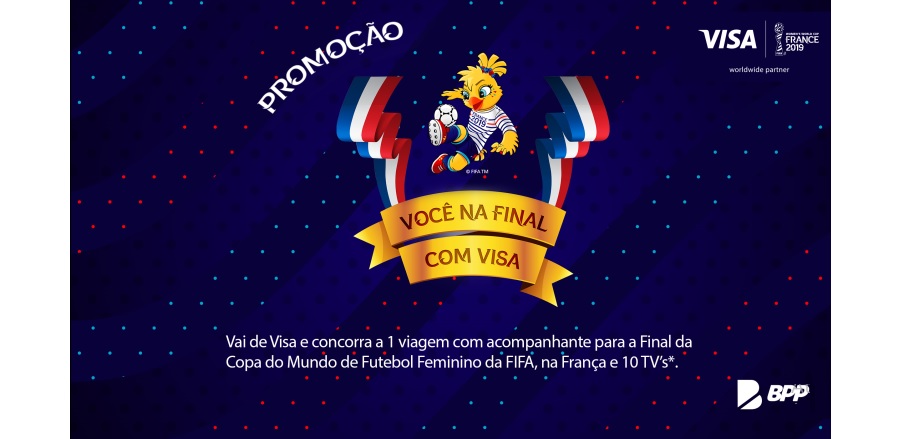 BPP entra na campanha Você na Final com Visa para Copa do Mundo de Futebol Feminino da FIFA