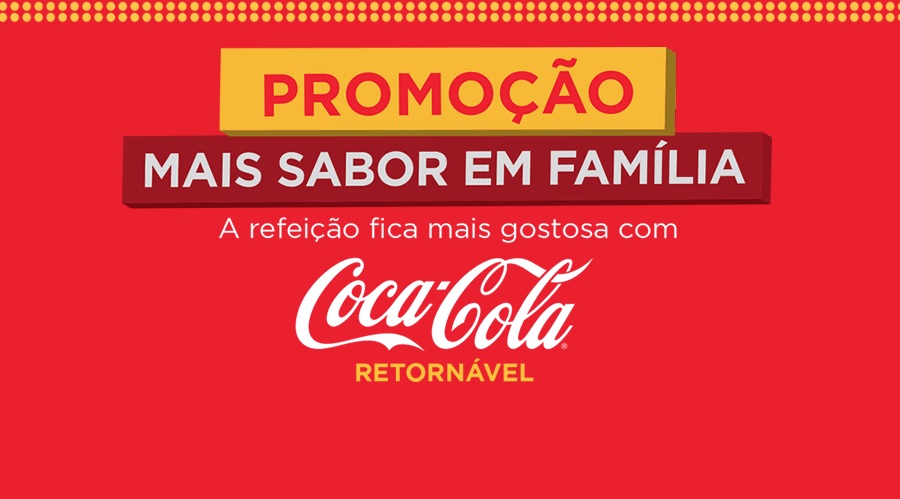 Coca-Cola FEMSA Brasil lança promoção “Mais Sabor em Família”