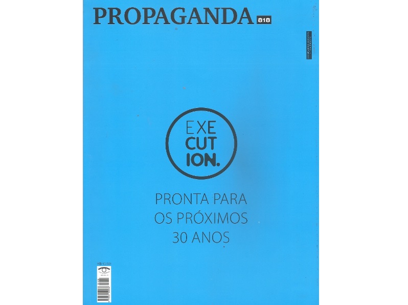 Revista Propaganda do mês de junho destaca o CEO da agência Execution