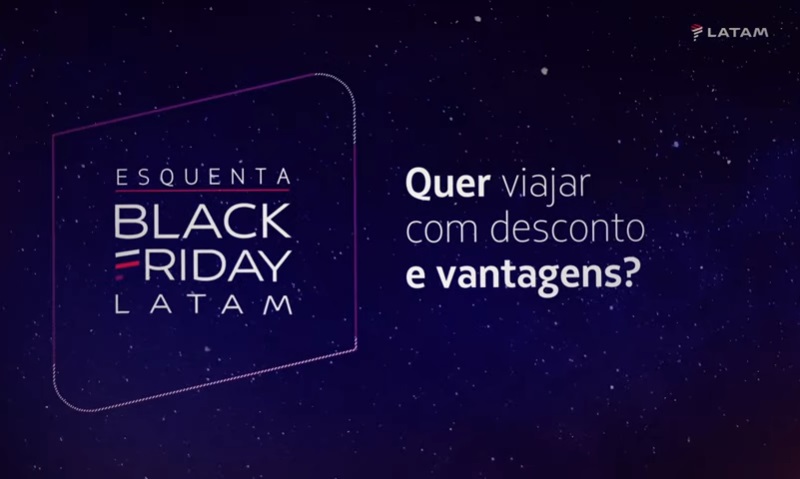 LATAM anuncia campanha para a semana da Black Friday