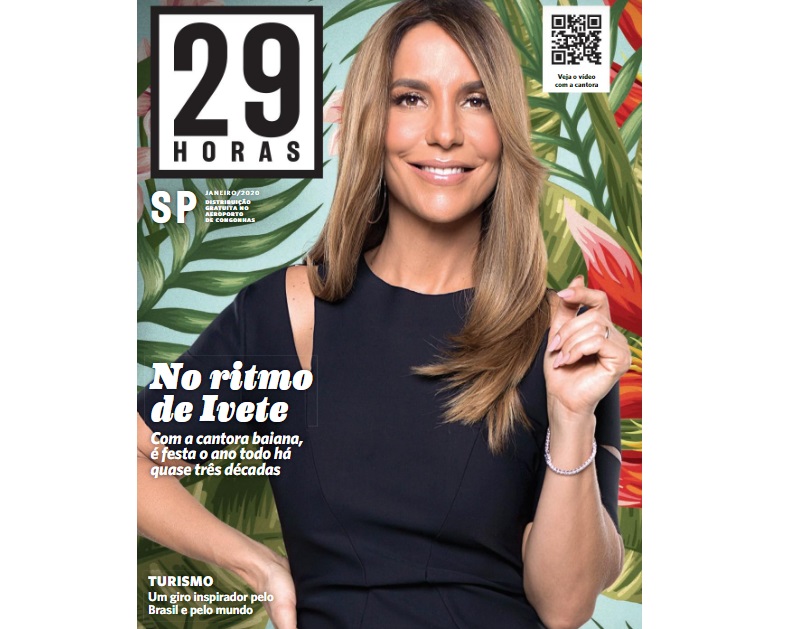 Revista 29HORAS de janeiro traz uma entrevista exclusiva com Ivete Sangalo