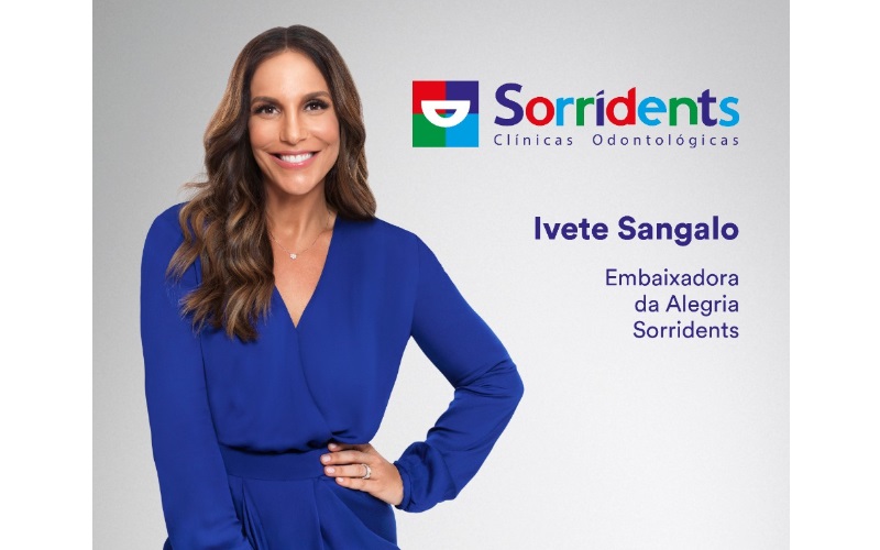 Sorridents renova contrato com Ivete Sangalo como embaixadora da marca
