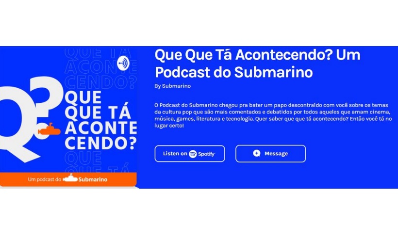 Submarino lança segunda temporada do podcast “Que que tá acontecendo?”