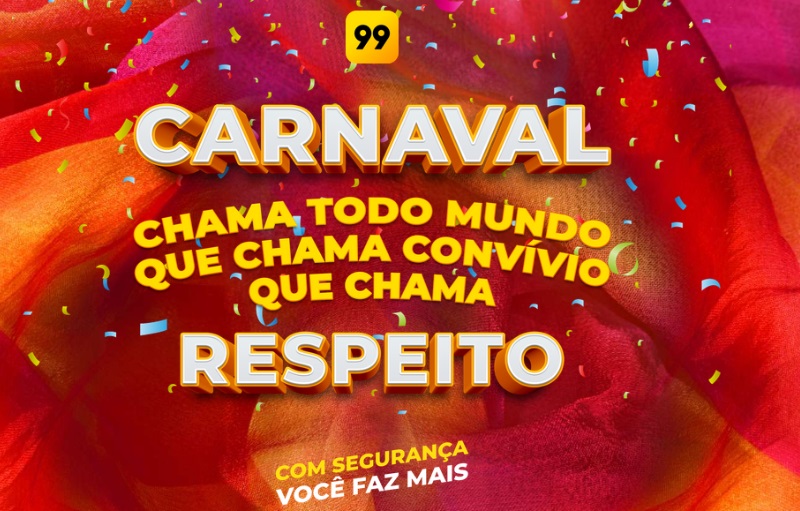 99 lança campanha contra o assédio e subsidia corridas para Delegacia da Mulher no Carnaval