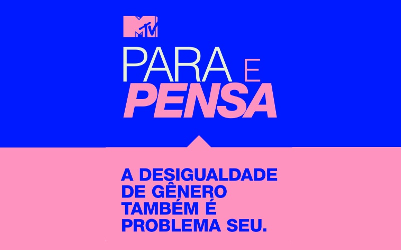 MTV lança campanha sobre desigualdade de gênero