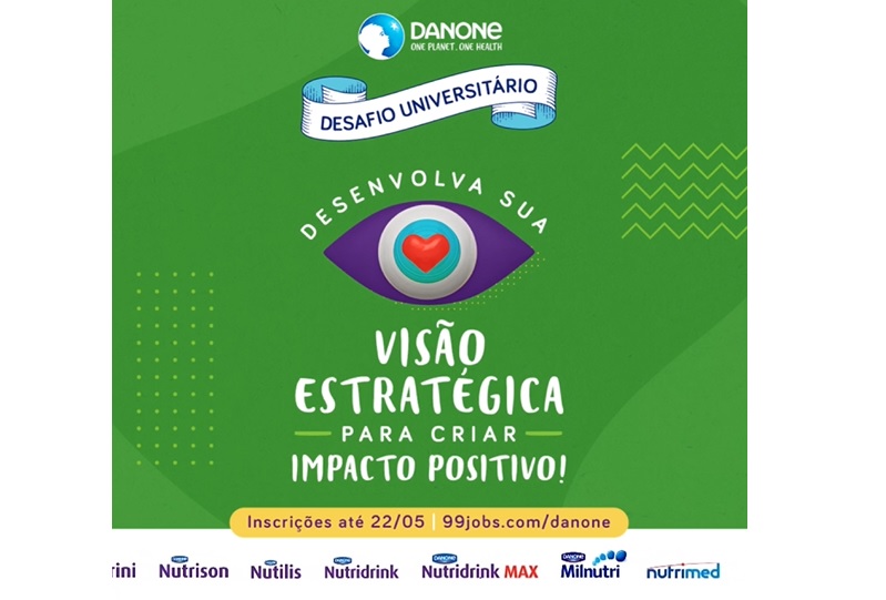 Danone lança Desafio Universitário e Programa de Estágio 100% digital