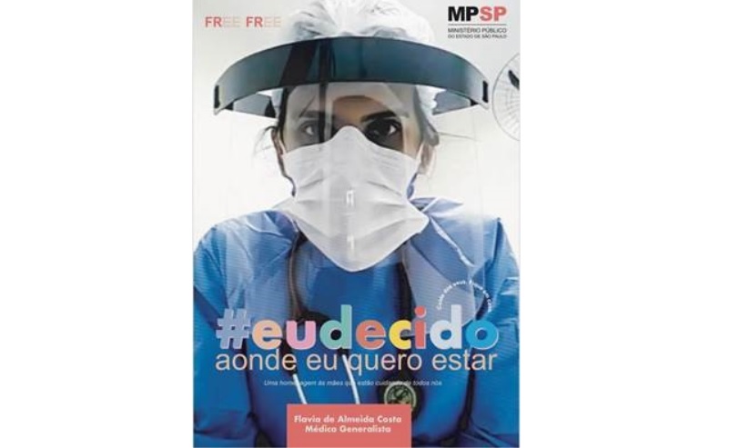 Free Free e Núcleo de Gênero do MPSP homenageiam às mães que estão trabalhando no combate ao Coronavírus