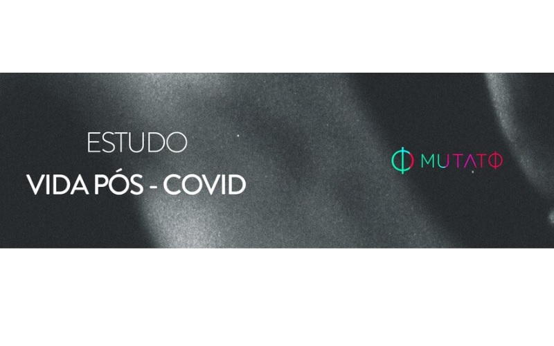 Mutato lança série de estudos para orientar marcas sobre o mundo pós-COVID-19