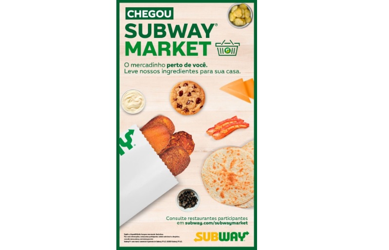 Subway lança o ‘Subway Market’, serviço de compra de ingredientes on demand