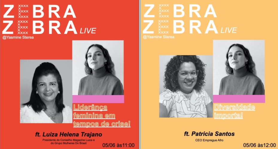 Luiza Helena Trajano e Patricia Santos participam do programa de lideranças femininas, Zebra Zebra