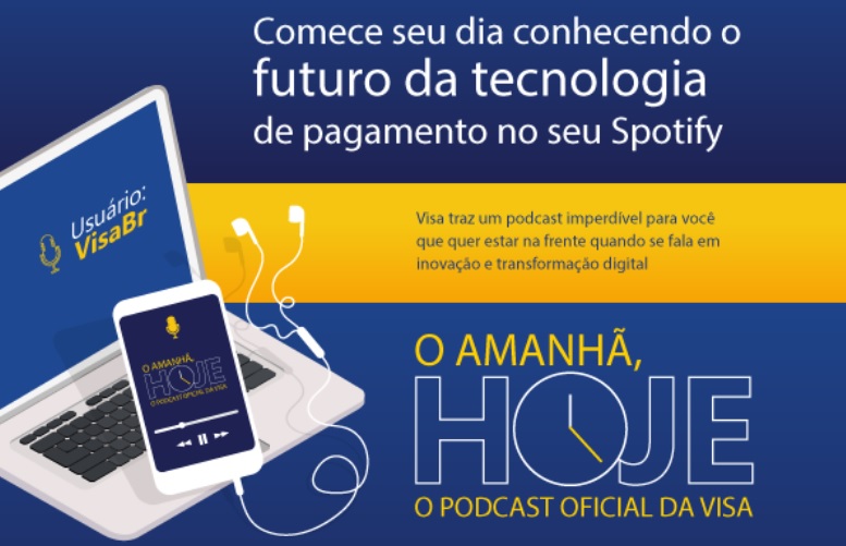 Visa lança podcast ‘O Amanhã, Hoje’ para falar de tendências e inovação