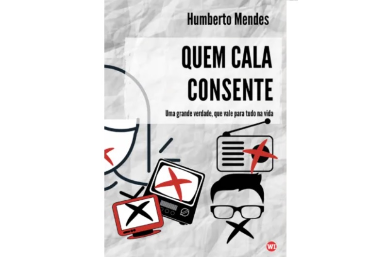 Humberto Mendes lança livro “Quem cala consente”
