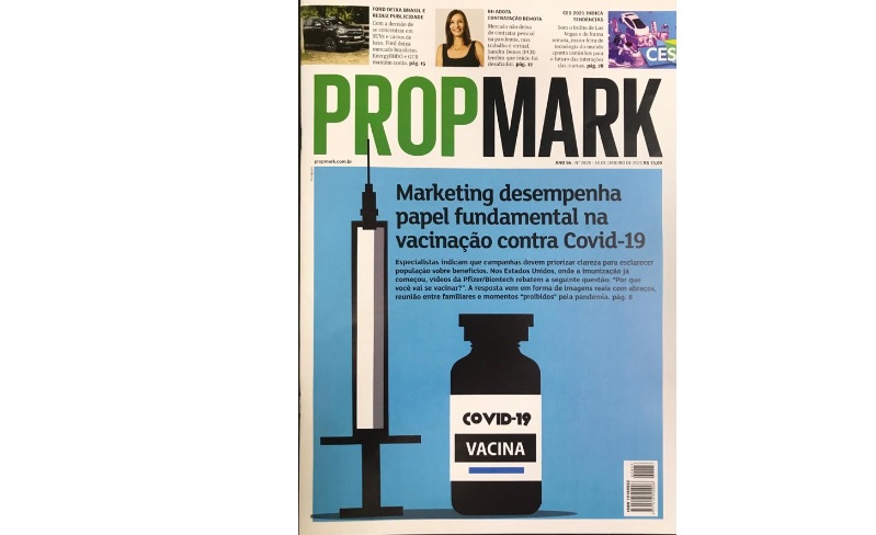 Jornal PropMark traz matéria especial sobre o papel do marketing na vacinação contra a covid-19