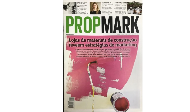 Jornal PropMark traz matéria especial sobre as novas estratégias de marketing das lojas de materiais de construção