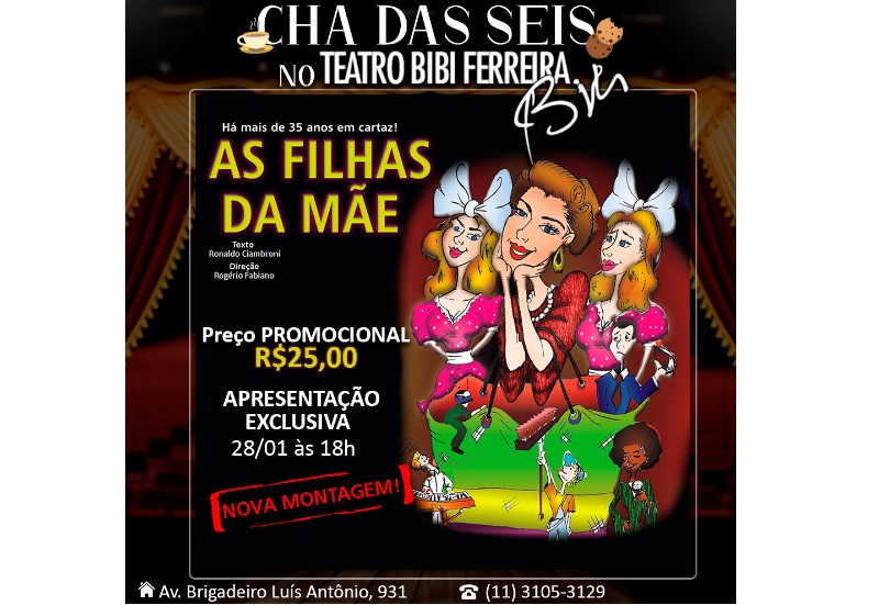 Teatro Bibi Ferreira recebe apresentação da comédia “As Filhas da Mãe”