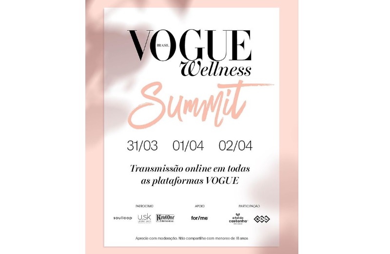 Primeira edição do Vogue Wellness Summit é 100% online e multiplataforma