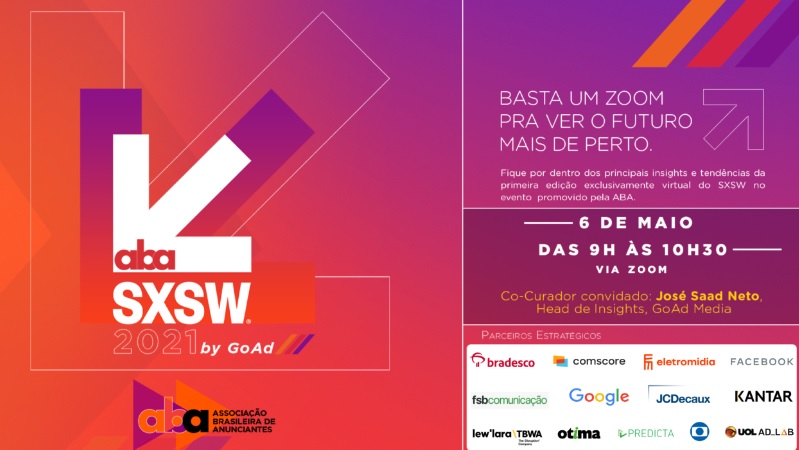 Associação Brasileira de Anunciantes apresenta ABA SXSW Insights, by GoAd