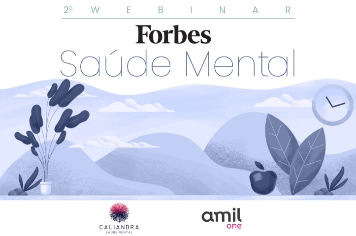 Forbes Brasil anuncia 2ª edição de webinar sobre saúde mental no trabalho