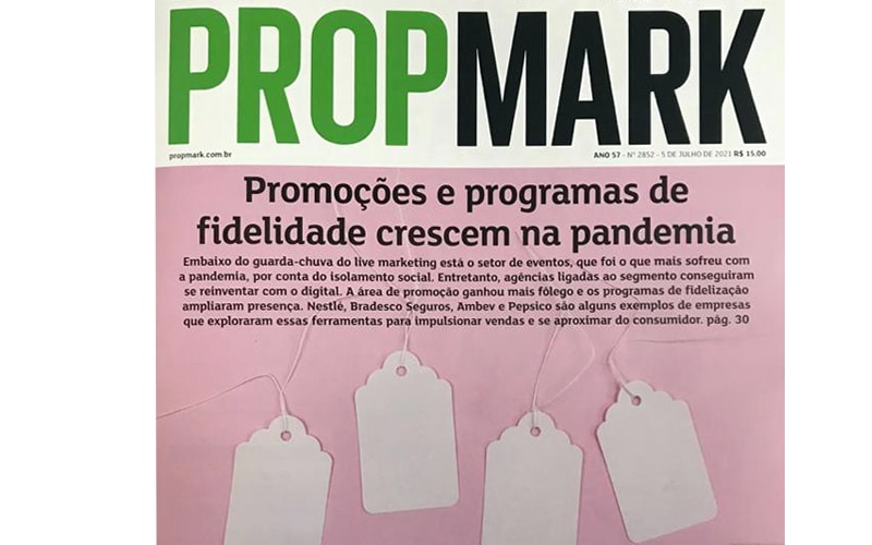 Propmark traz uma cobertura sobre consumo e programas de fidelidade