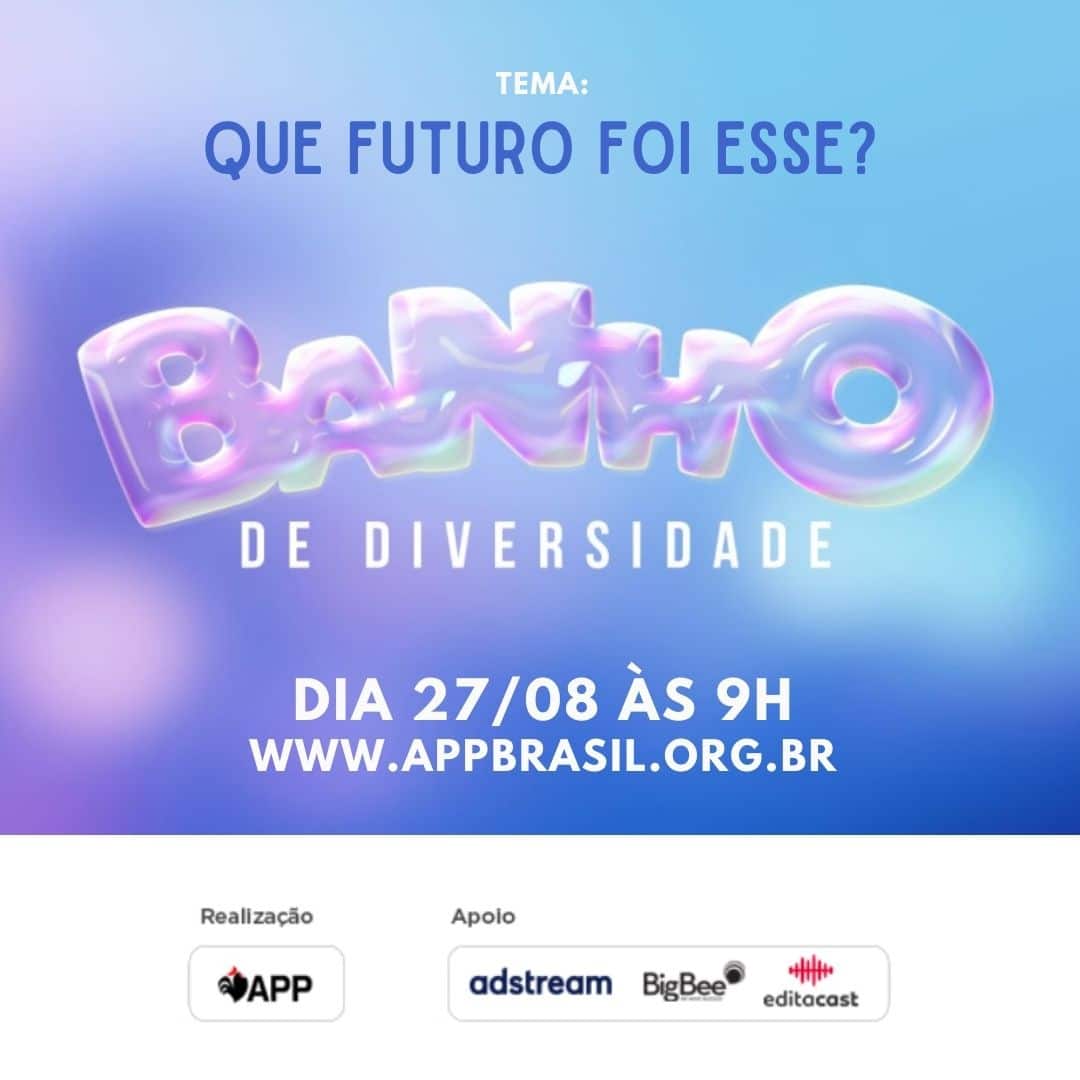 APP Brasil realiza primeira edição do Banho de Diversidade