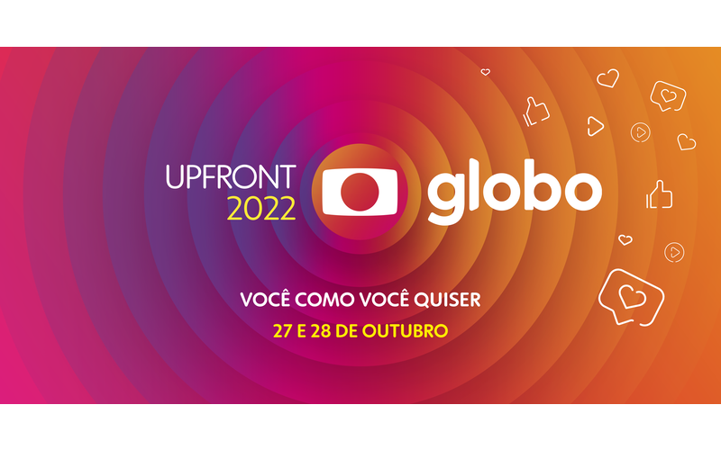 Upfront Globo 2022 apresenta ao mercado oportunidades e inovações